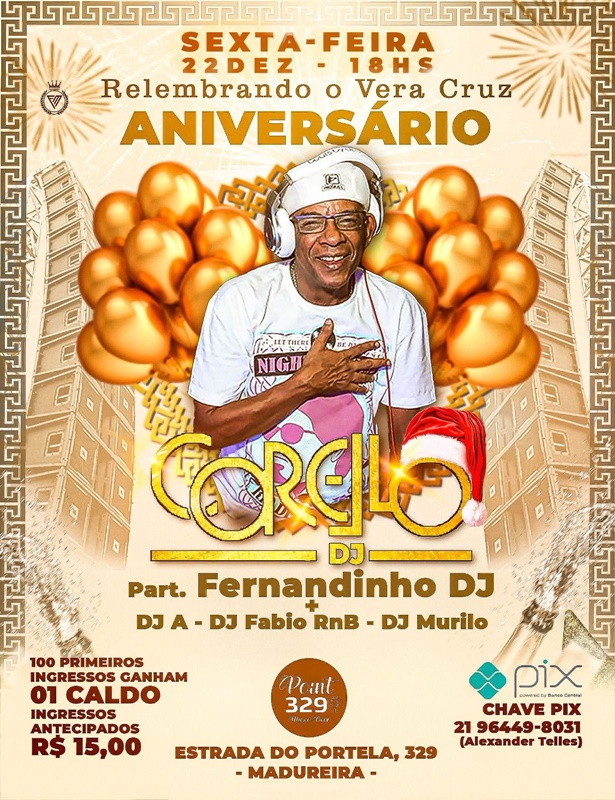 CORELLO DJ COMEMORA ANIVERSÁRIO