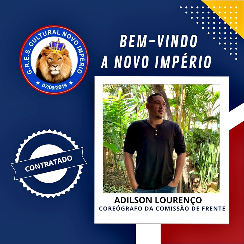 Adilson Lourenço é o novo coreógrafo da comissão de frente do Novo Império